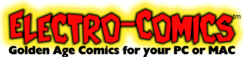 Downlaod-able golden age comics for Adobe acrobat. Get them now!!!